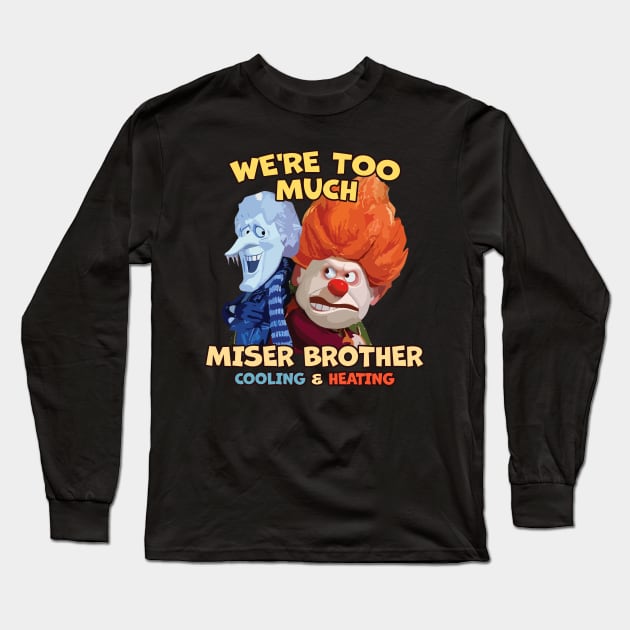 Miser Brothers Heating and Cooling Long Sleeve T-Shirt by Colana Studio